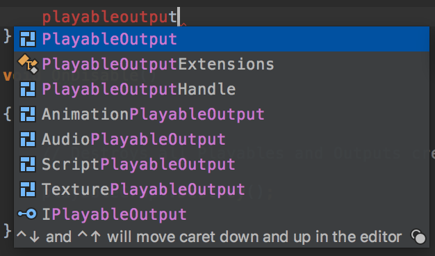<font color=#3976C3>小技巧：编辑器中输入playableoutput 可以看到所有可用的类型(结构体)，通过这些类 我们可以轻易的给PlayableGraph添加不同类型的子分支。</font>